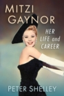 Image for Mitzi Gaynor : Her Life and Career