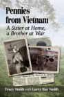 Image for Pennies from Vietnam : A Sister at Home, a Brother at War