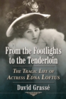 Image for From the Footlights to the Tenderloin
