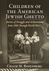Image for Children of the American Jewish Ghetto