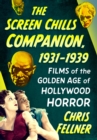 Image for The Screen Chills Companion, 1931-1939