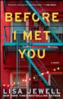 Image for Before I Met You
