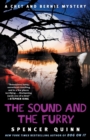 Image for The Sound and the Furry : A Chet and Bernie Mystery