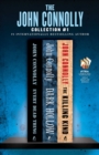 Image for John Connolly Collection #1: Every Dead Thing, Dark Hollow, and The Killing Kind