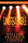 Image for Unbreakable: a love ballad