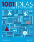 Image for 1001 Ideas That Changed the Way We Think
