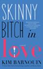 Image for Skinny Bitch in Love