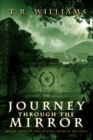 Image for Journey Through the Mirror : Book Two of the Rising World Trilogy