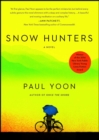 Image for Snow Hunters: A Novel