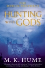 Image for Merlin Prophecy Book Three: Hunting with Gods