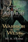 Image for The King Arthur Trilogy Book Two: Warrior of the West
