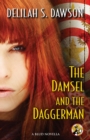 Image for Damsel and the Daggerman: A BLUD Novella