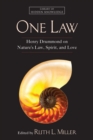 Image for One law: Henry Drummond on nature&#39;s law, spirit, and love