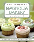 Image for The complete Magnolia Bakery cookbook: recipes from the world-famous bakery and Allysa Torey&#39;s home kitchen