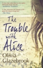 Image for The Trouble with Alice