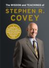Image for Wisdom and Teachings of Stephen R. Covey