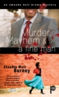 Image for Murder, Mayhem &amp; A Fine Man