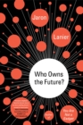 Image for Who Owns the Future?