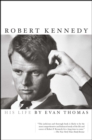 Image for Robert Kennedy: His Life