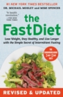 Image for FastDiet - Revised &amp; Updated: Lose Weight, Stay Healthy, and Live Longer with the Simple Secret of Intermittent Fasting