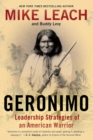 Image for Geronimo: leadership strategies of an American warrior
