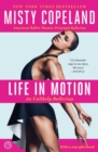 Image for Life in motion: an unlikely ballerina