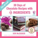 Image for 30 Days of Chocolate with 4 Ingredients