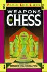 Image for Weapons of Chess: An Omnibus of Chess Strategies