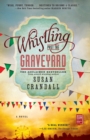 Image for Whistling Past the Graveyard