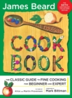 Image for The Fireside Cook Book : A Complete Guide to Fine Cooking for Beginner and