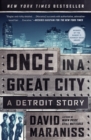 Image for Once in a Great City : A Detroit Story