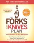 Image for The Forks Over Knives Plan : How to Transition to the Life-Saving, Whole-Food, Plant-Based Diet