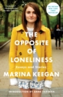 Image for The Opposite of Loneliness : Essays and Stories