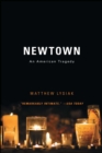 Image for Newtown: an American tragedy