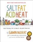 Image for Salt, Fat, Acid, Heat : Mastering the Elements of Good Cooking