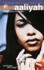 Image for Aaliyah : More Than a Woman