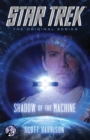 Image for Star Trek: The Original Series: Shadow of the Machine