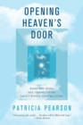 Image for Opening Heaven&#39;s Door
