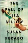 Image for The fall of Lisa Bellow: a novel