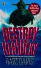 Image for Destroy the Kentucky