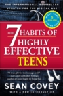 Image for The 7 habits of highly effective teens  : the ultimate teenage success guide