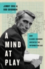 Image for A Mind at Play : How Claude Shannon Invented the Information Age