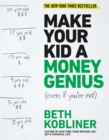 Image for Make Your Kid A Money Genius (Even If You&#39;re Not)