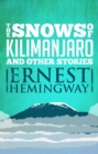 Image for Snows of Kilimanjaro and Other Stories