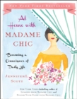 Image for At home with Madame Chic: becoming a connoisseur of daily life