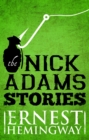 Image for The Nick Adams stories