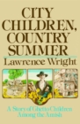 Image for City Children, Country Summer