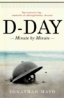 Image for D-Day : Minute by Minute