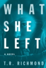 Image for What She Left