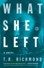 Image for What She Left